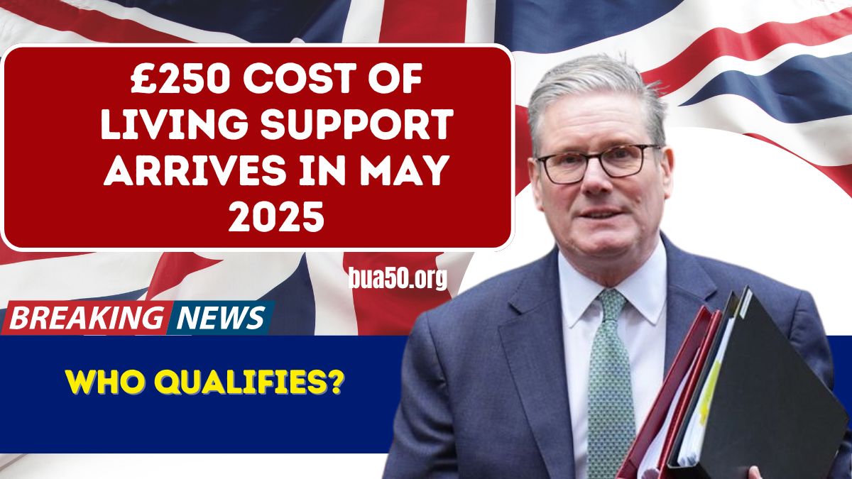 £200 May 2025 Cost of Living Payment – Who Gets It and When?